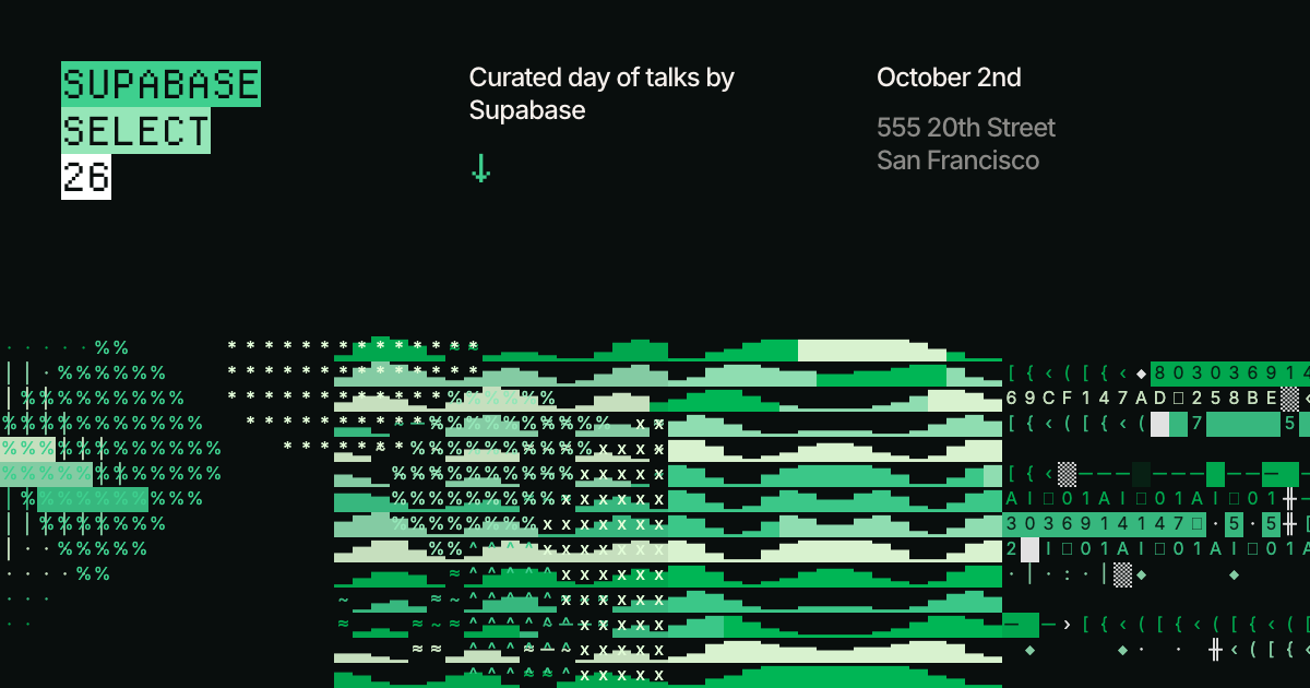 Supabase Select 26, 2 October in San Francisco